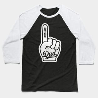 Number One Dad baseball style Baseball T-Shirt